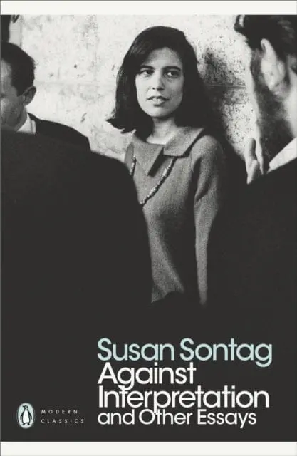 Against Interpretation And Other Essays By Susan Sontag 1