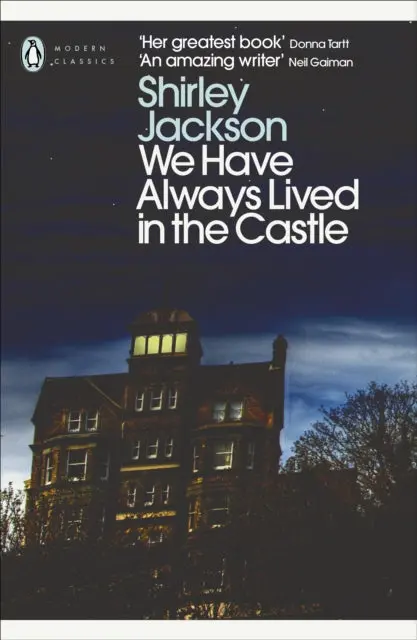 We Have Always Lived In The Castle By Shirley Jackson 1