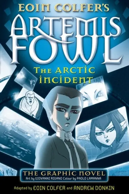 The Arctic Incident : The Graphic Novel By Eoin Colfer 1