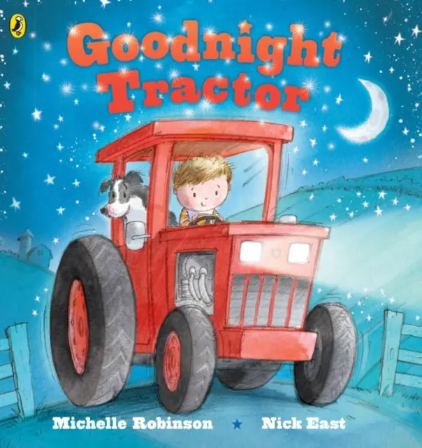 Goodnight Tractor By Michelle Robinson 1