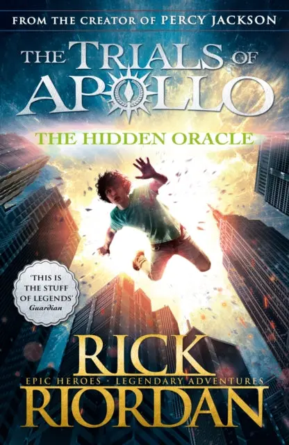 The Hidden Oracle (The Trials Of Apollo Book 1) By Rick Riordan 1