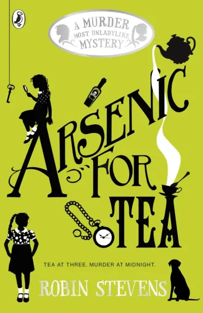 Arsenic For Tea By Robin Stevens 1