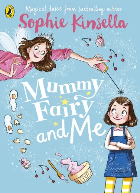 Mummy Fairy And Me By Sophie Kinsella 1