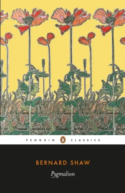 Pygmalion By George Bernard Shaw 1