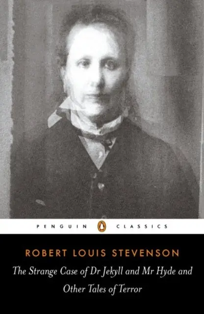 The Strange Case Of Dr Jekyll And Mr Hyde And Other Tales Of Terror By Robert Louis Stevenson 1