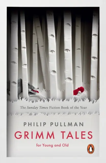 Grimm Tales: For Young And Old By Philip Pullman 1