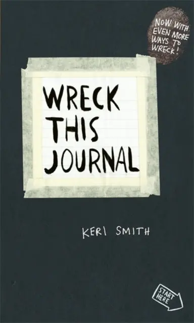 Wreck This Journal: To Create Is To Destroy By Keri Smith 1
