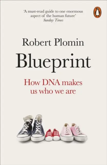 Blueprint: How Dna Makes Us Who We Are By Robert Plomin 1