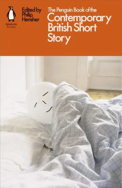 The Penguin Book Of The Contemporary British Short Story By Philip Hensher 1