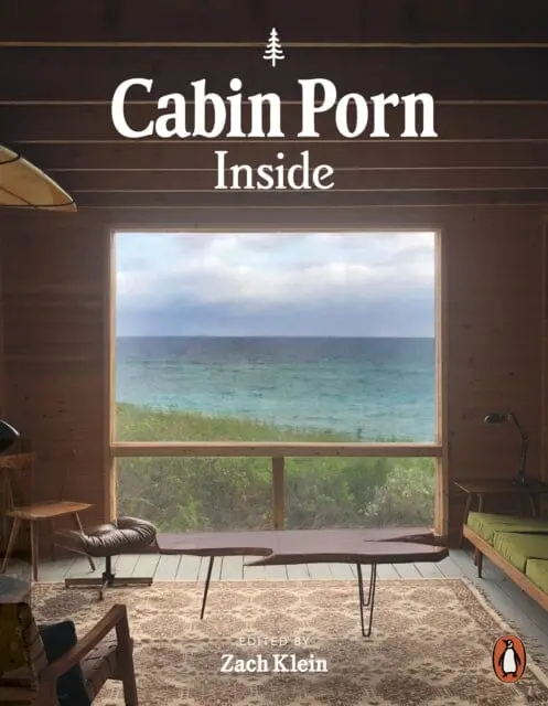 Cabin Porn: Inside By Zach Klein 1