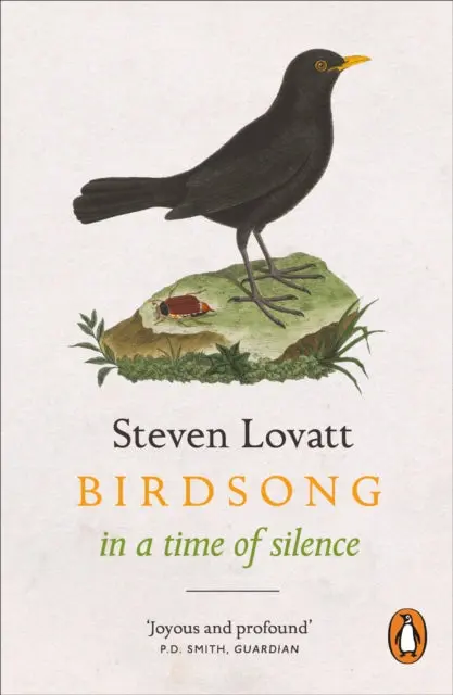 Birdsong In A Time Of Silence By Steven Lovatt 1