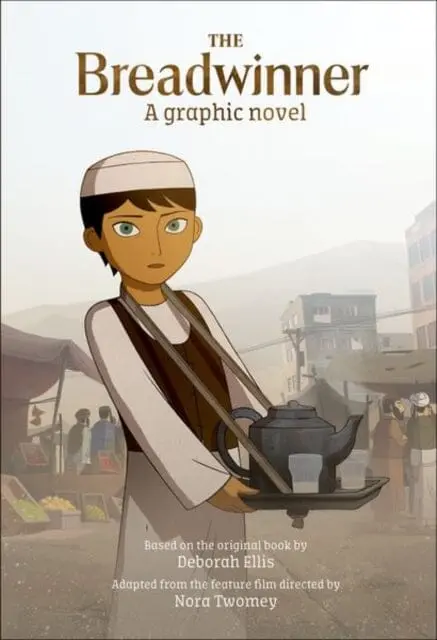 The Breadwinner Graphic Novel By Deborah Ellis 1