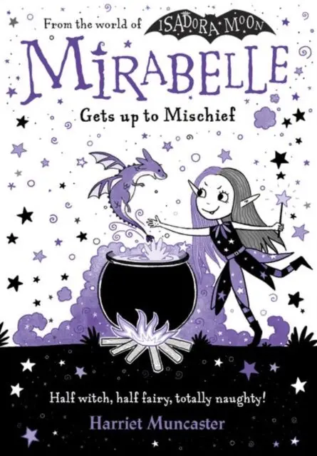 Mirabelle Gets Up To Mischief By Harriet Muncaster 1