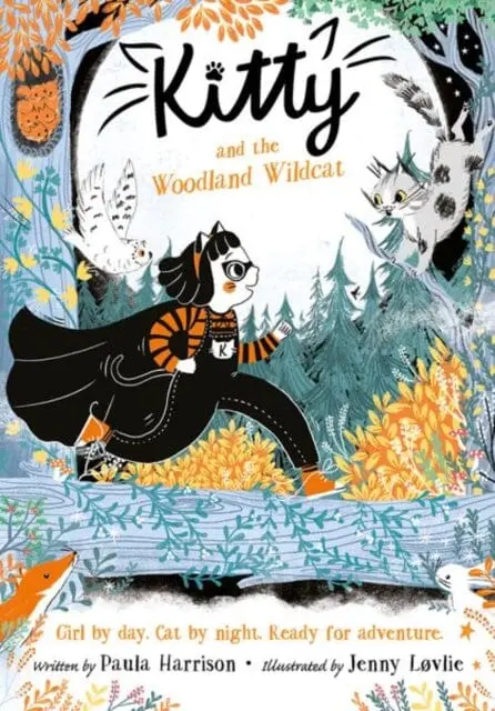 Kitty And The Woodland Wildcat By Paula Harrison 1