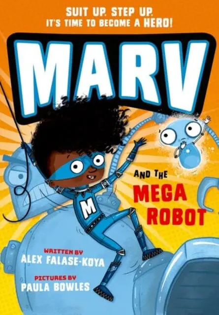 Marv And The Mega Robot By Alex Falase-Koya 1