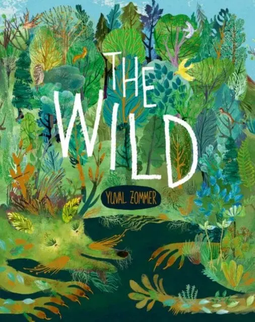 The Wild By Yuval Zommer 1