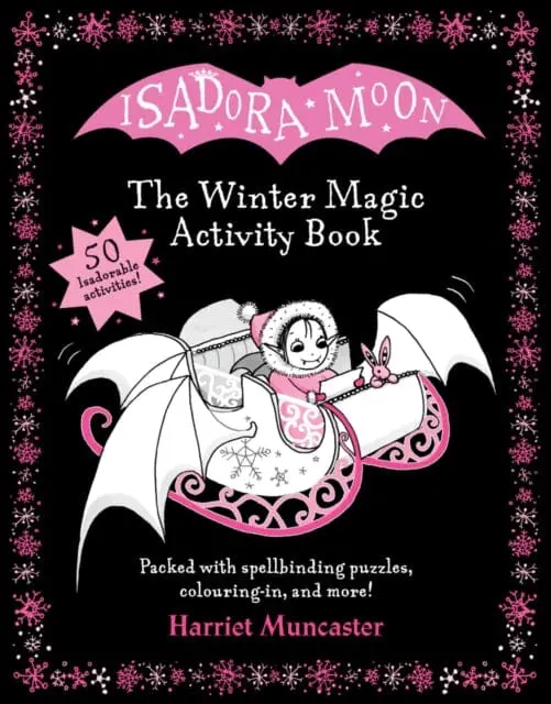 Isadora Moon: The Winter Magic Activity Book By Harriet Muncaster 1