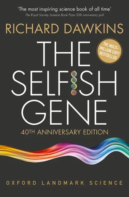 The Selfish Gene 40Th Anniversary Edition By Richard Dawkins 1