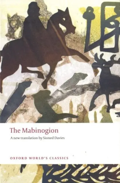 The Mabinogion By Sioned (Chair Of Welsh And Head Of School Davies 1