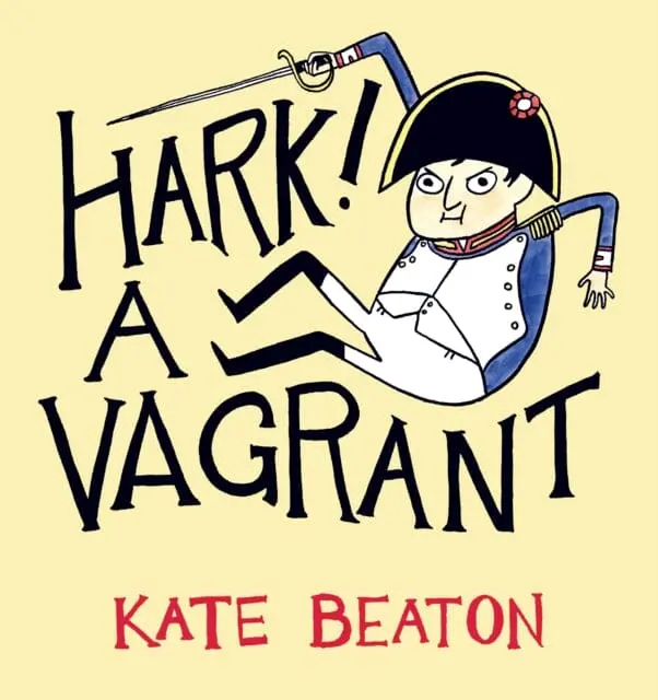 Hark! A Vagrant By Kate Beaton 1