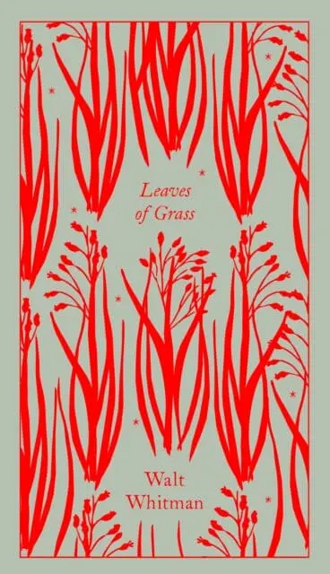Leaves Of Grass By Walt Whitman 1