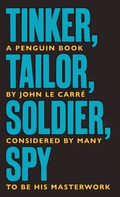 Tinker Tailor Soldier Spy: The Smiley Collection By John Le Carre 1