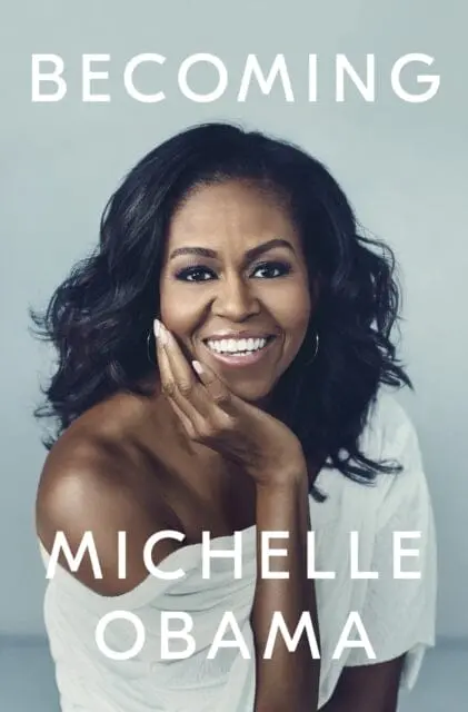 Becoming  By Michelle Obama 1