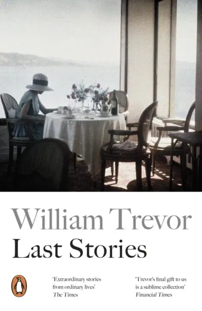 Last Stories By William Trevor 1