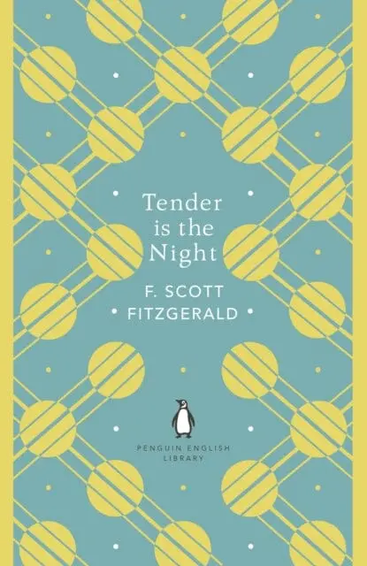 Tender Is The Night By F. Scott Fitzgerald 1