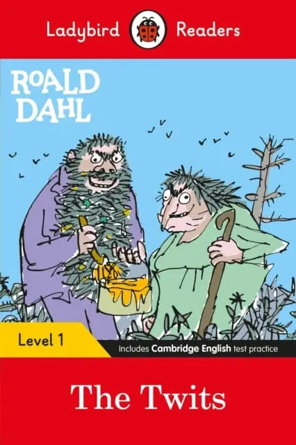 Ladybird Readers Level 1 - Roald Dahl - The Twits (Elt Graded Reader) By Roald Dahl 1