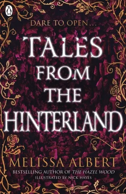 Tales From The Hinterland By Melissa Albert 1