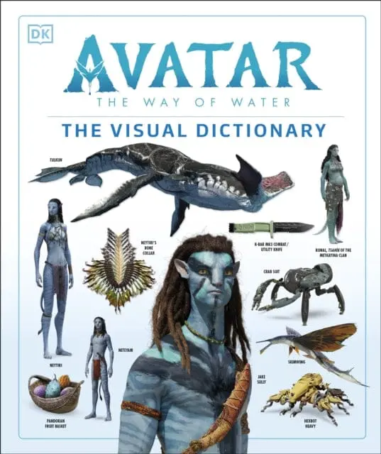Avatar The Way Of Water The Visual Dictionary 1
