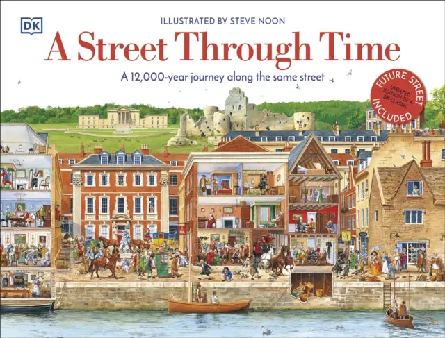 A Street Through Time: A 12,000 Year Journey Along The Same Street 1
