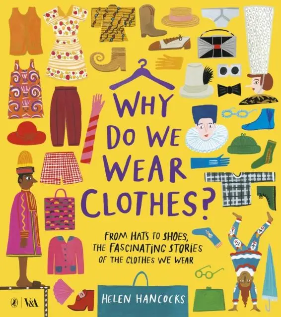 Why Do We Wear Clothes? 1