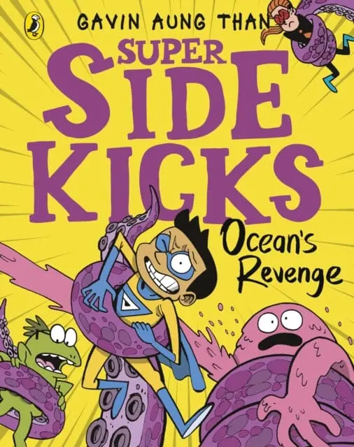 The Super Sidekicks: Ocean's Revenge By Gavin Aung Than 1