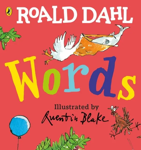 Roald Dahl: Words  A Lift-The-Flap Book By Roald Dahl 1