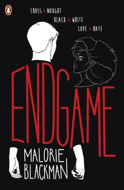 Endgame (Noughts & Crosses) By Malorie Blackman 1