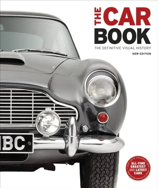 The Car Book: The Definitive Visual History By Dk 1