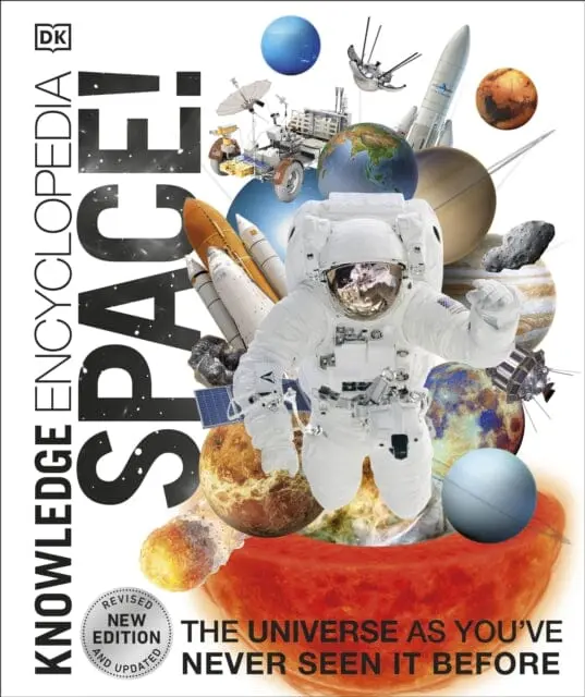 Knowledge Encyclopedia Space!: The Universe As You've Never Seen It Before By Dk 1