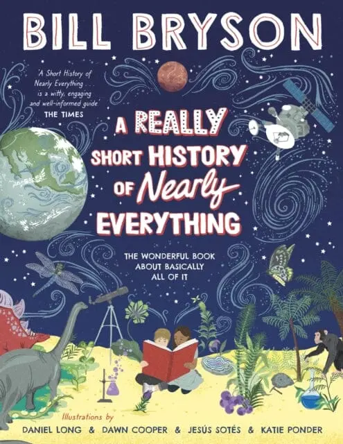 A Really Short History Of Nearly Everything By Bill Bryson 1