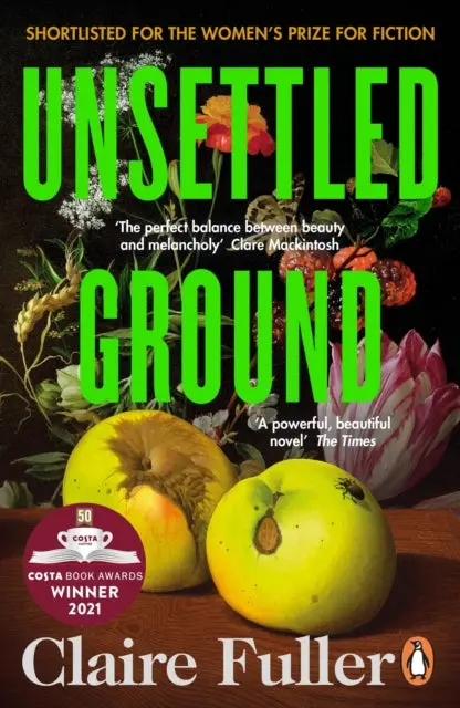 Unsettled Ground By Claire Fuller 1