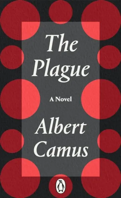 The Plague By Albert Camus 1