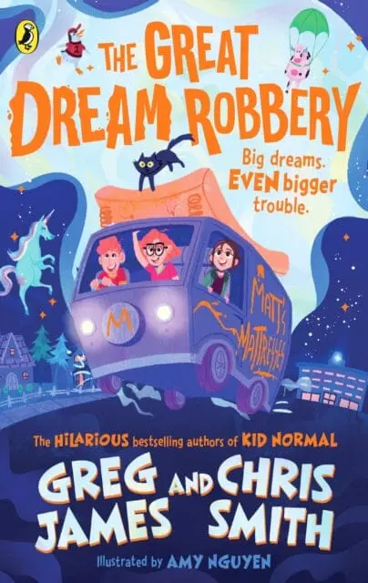 The Great Dream Robbery By Greg James 1
