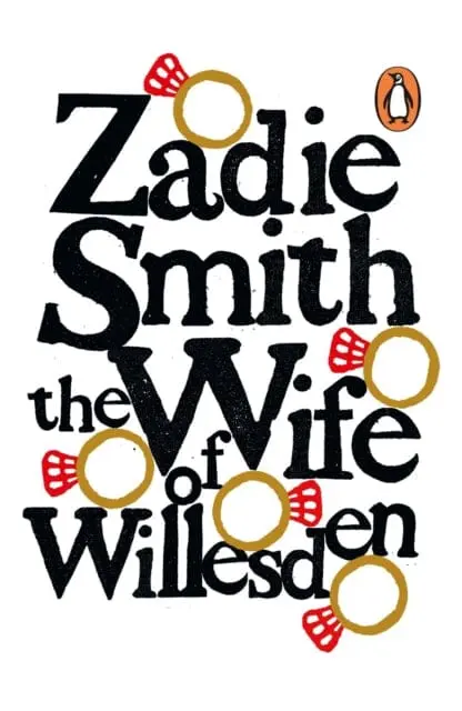 The Wife Of Willesden By Zadie Smith 1