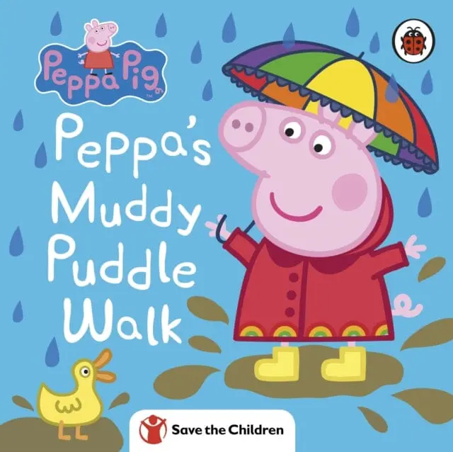 Peppa Pig: Peppa's Muddy Puddle Walk (Save The Children) By Peppa Pig 1