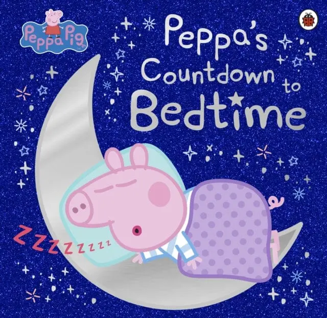 Peppa Pig: Peppa's Countdown To Bedtime By Peppa Pig 1
