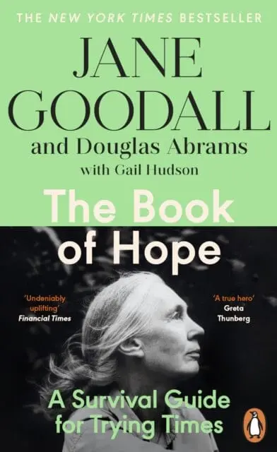 The Book Of Hope: A Survival Guide For An Endangered Planet By Jane Goodall 1