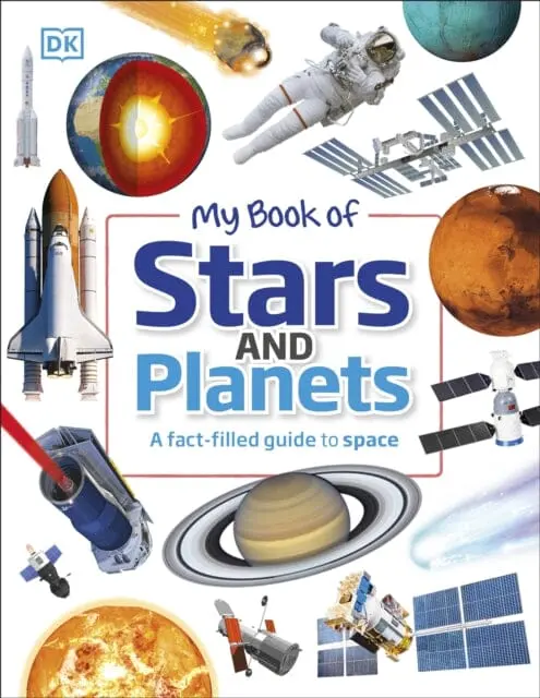 My Book Of Stars And Planets: A Fact-Filled Guide To Space By Parshati Patel 1