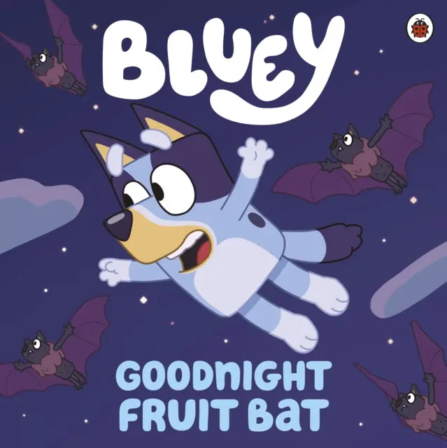 Bluey: Goodnight Fruit Bat By Bluey 1