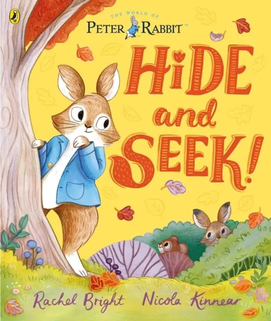 Peter Rabbit: Hide And Seek! By Rachel Bright 1